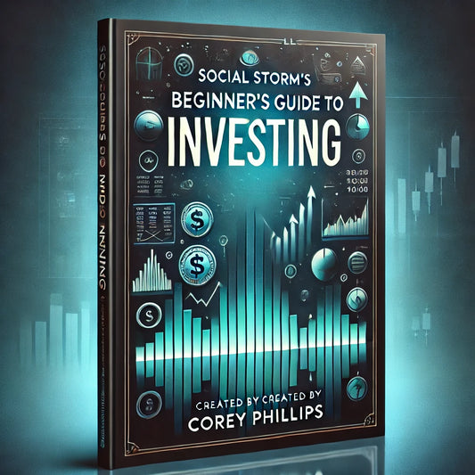 Social Storm’s Beginners Guide to Investing E-Book